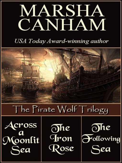 Title details for The Pirate Wolf Trilogy by Marsha Canham - Available